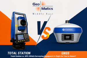 Total Station and GPS GNSS receiver surveying equipment comparison in Oman